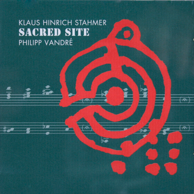Klaus Hinrich Stahmer Philipp Vandré Sacred Site CD
